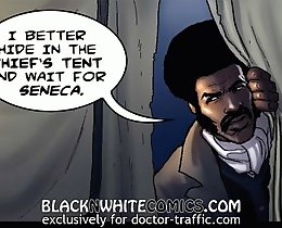I better hide in the cheif's tent and wait for Seneca at ebony cartoon porn